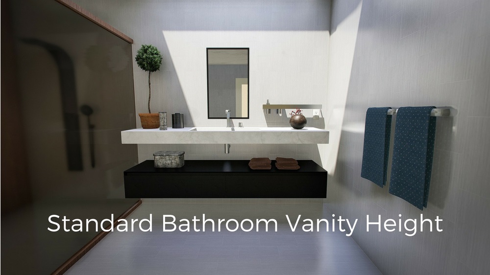 Standard Height Of A Bathroom Vanity, What S The Standard Height For A Bathroom Vanity